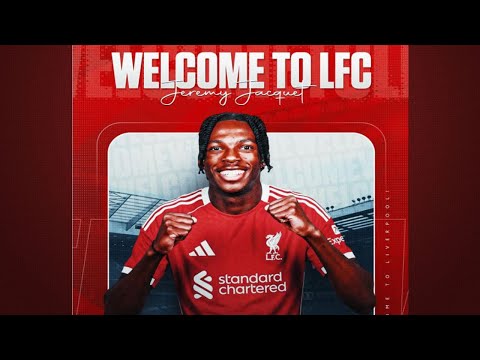 Jeremy Jacquet Welcome To Liverpool I £60 Million Transfer Fee For Centre-Back I All Details