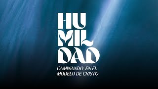 COMUNIDAD CRISTIANA CRISTO REY -  SERIE: HUMILDAD EL MODELO DE CRISTO - 23 DE NOVIEMBRE