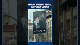 Iran Reveals New Supreme Leader Mojtaba Khamenei as Tehran Streets Flooded with Banners #iran