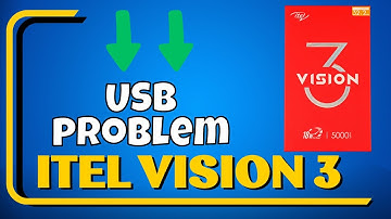 Usb not working problem itel Vision 3 || How to solve USB issues || USB problem solutions
