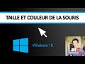 Changer la taille et la couleur de la souris sur windows 10