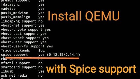 Build QEMU with Spice support in Android(Termux)