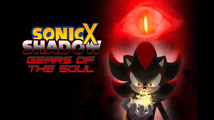 ANIMATION: Sonic X Shadow Generations: Gears of The Soul - Part 1