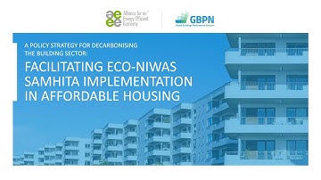 Webinar | Facilitating Eco-Niwas Samhita Implementation in Affordable Housing | 28 October 2020