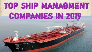 Top 10 Ship Management Companies in 2019