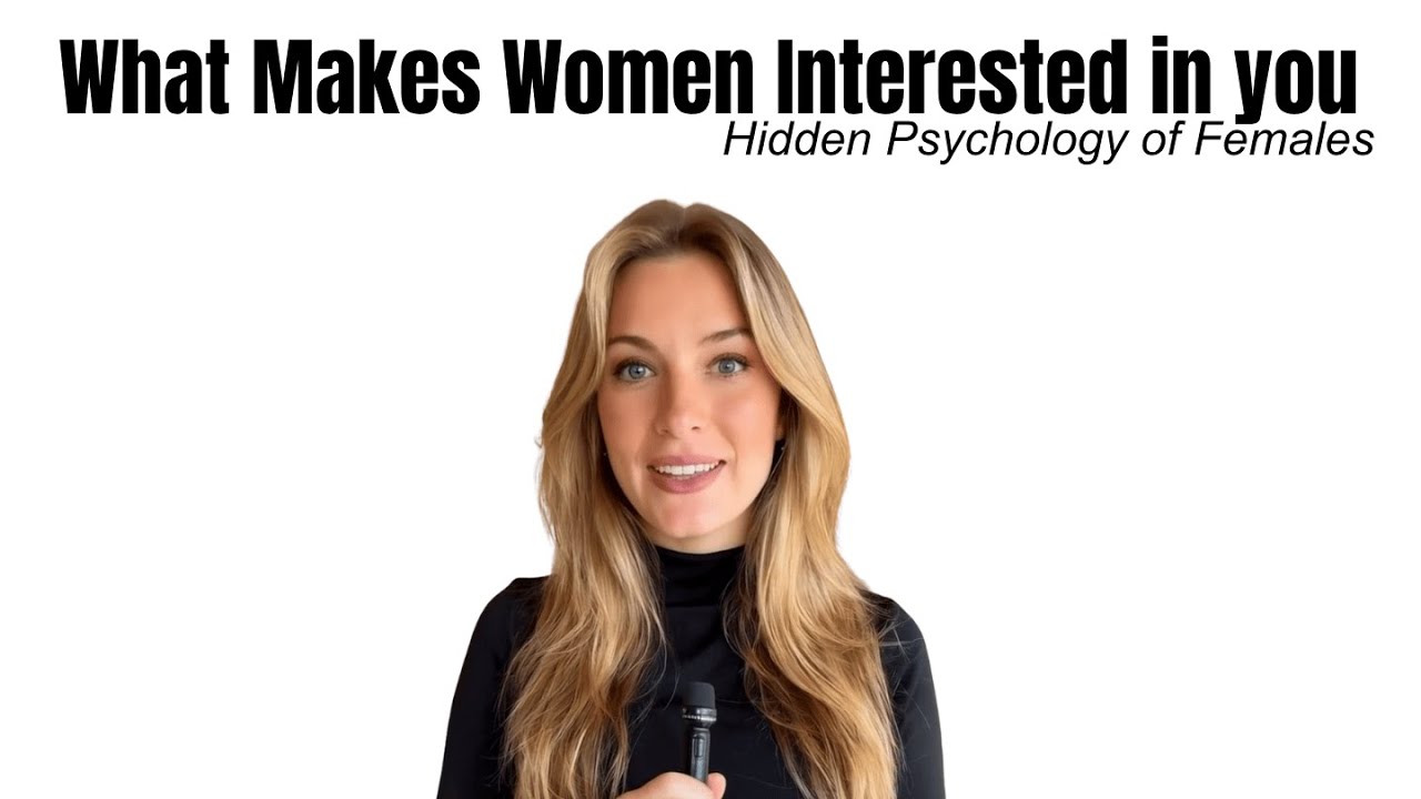 The Hidden Psychology of Female Attraction  What Actually Makes Women Interested