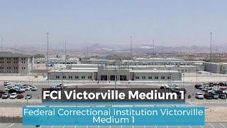FCI Victorville Medium 1 | Victorville CA Prison