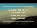 Mercy Said No (lyric video)