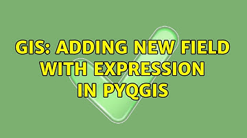 GIS: Adding new field with expression in pyqgis (2 Solutions!!)