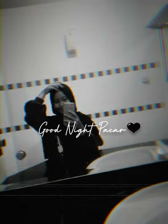 story wa ucapan good night 😚