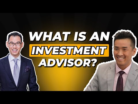 What Is An Investment Advisor? | Wealth & Investment Talks with Joe Tang, CFA