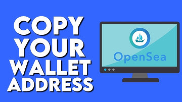 How To Copy Your Wallet Address On Opensea