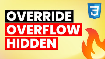 Override Overflow Hidden in CSS | Bypass Overflow Hidden Rule in CSS