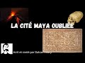 La cit maya oublie livre audio