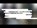 RTP - Race Through Poland Brevets - Tąpadła 200 - 222 km/2344 m.