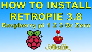 how to install retropie 3.8 and add roms raspberry pi 1 2 3 or zero