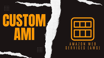 Create a Custom AMI on AWS EC2 How-To Tutorial