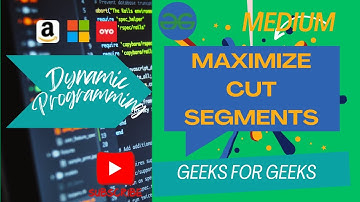 Maximize the Cut Segments | Geeks for Geeks | Dynamic Programming | Medium | C++