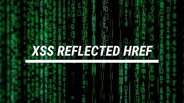 XSS REFLECTED HREF