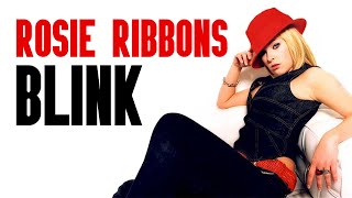 Rosie Ribbons - Blink (Official Lyrics Video)