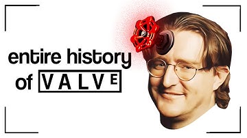 hele geschiedenis van VALVE, denk ik