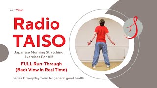 Radio Taiso – Japanese Morning Stretching Exercise | Rear View Follow-Along for Beginners