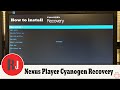 How to Install Cyanogen Recovery on the Nexus Player TV