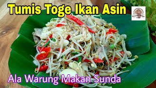 Tumis Toge Ikan Asin Ala Warung Makan Sunda