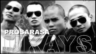 UKAYS - PROSARASA