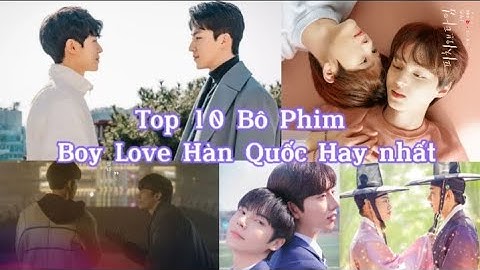 Top-10-bo-phim-dam-my-gay-cua-han-quoc-ma-ban-nhat-dinh-phai-xem năm 2024