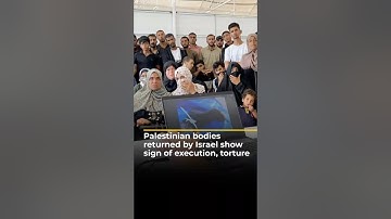 Palestinian bodies returned by Israel show sign of execution, torture | AJ #shorts