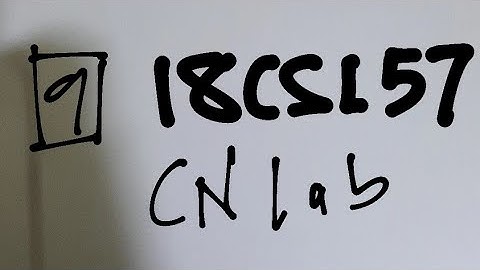 18CSL57 COMPUTER NETWORKS LABORATORY PROGRAM 9 VTU 5th SEM CSE