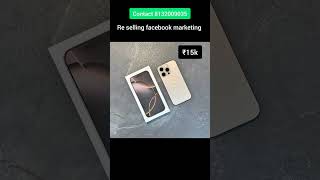 I phone reselling facebook marketing🔥 price 15k only #iphone #trendingshorts #trendingsong