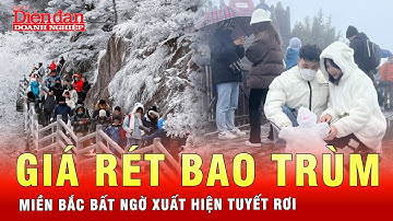 Miền Bắc lần đầu tiên xuất hiện tuyết rơi, vùng núi nhiệt độ giảm sâu có nơi 2 độ C | Tin tức 24h