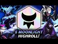 INSANE 5 MOONLIGHT HIGHROLL FOR THE FREEST FIRST!! | Teamfight Tactics