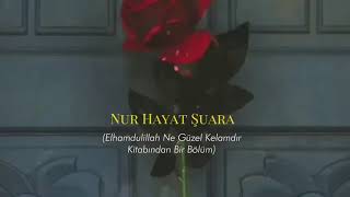 Yüreğinizi Bir Gül Gibi Düşünün Bakın Ne Oluyor ? Yazan Nur Hayat Şuara| Okuyan Fatih İlan