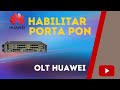 Habilitar pon na OLT HUAWEI - comandos