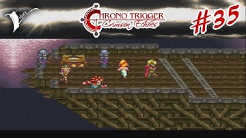 SKITTLES | Chrono Trigger: Crimson Echoes #35 | Vidiocy