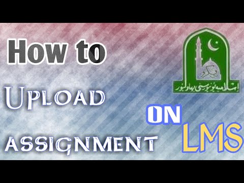 How To Upload Assingment On LMS IUB || Dr. Muhammad Saeed Sheikh