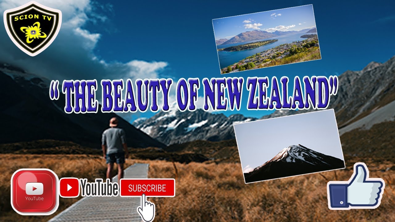 THE BEAUTY OF NEW ZEALAND II SOUTH ISLAND II SCION TV