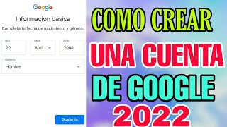 COMO CREAR UNA CUENTA DE GOOGLE 2021-2022 COMO CREAR UNA CUENTA DE GMAIL 2022 SIN NÚMERO DE TELÉFONO