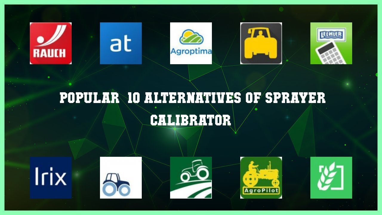 Sprayer calibrator | Best 13 Alternatives of Sprayer calibrator