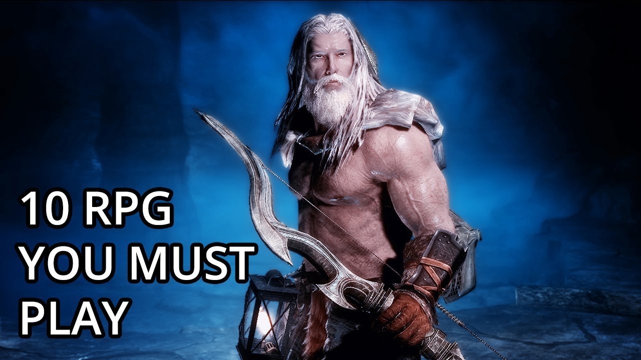 10 Must Play RPGs While Waiting For Elder Scrolls 6 - YouTube