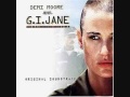 G.I. Jane - Soundtrack (Highlights)
