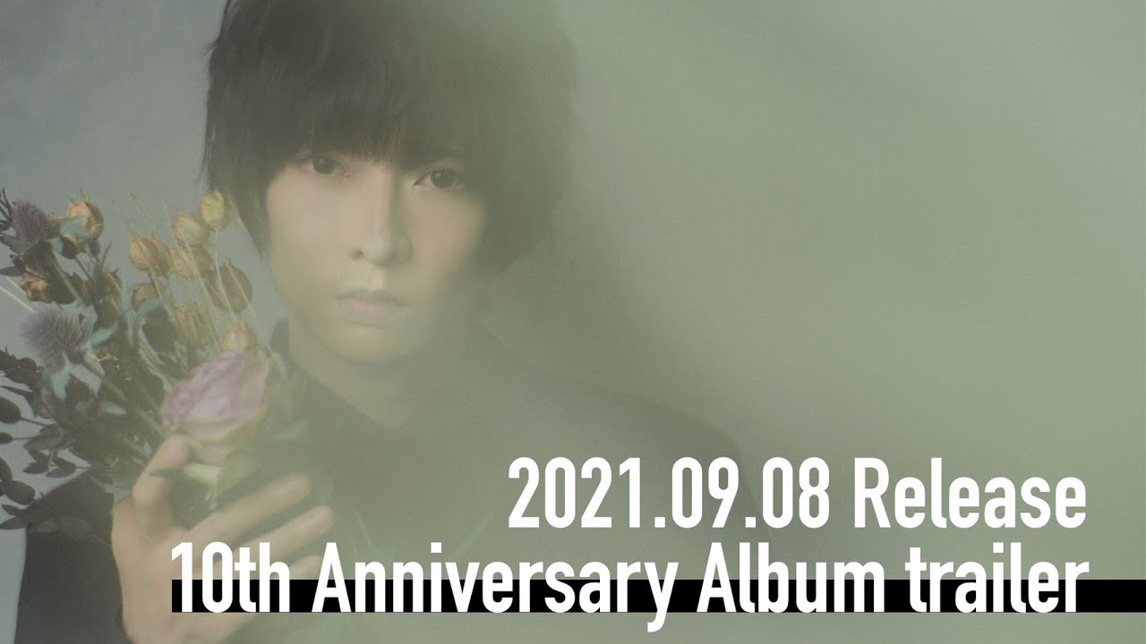 佐々木喜英10周年記念アルバム トレーラー映像【10th Anniversary
