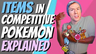 What are the best items in Pokemon? | Competitive Pokemon EXPLAINED
