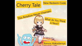 Cherry Tale 2 New Redeem Codes I Think You Can Guess What is Next