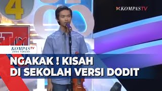 NGAKAK ! Kisah di Sekolah Versi Dodit