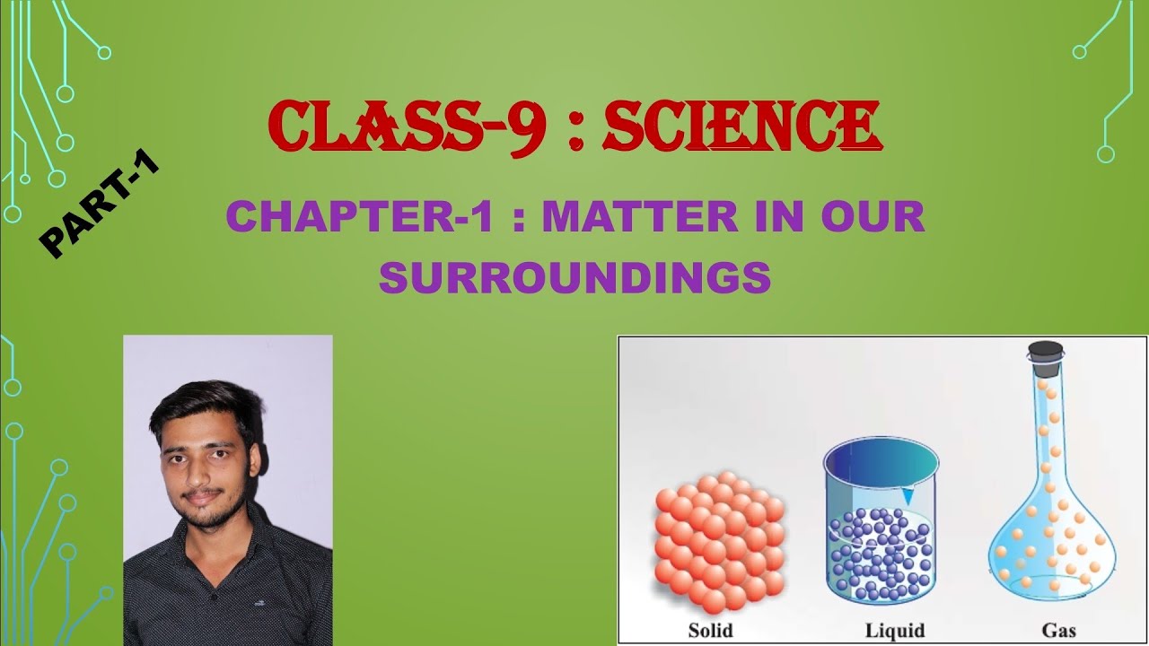 case study class 9 matter in our surroundings