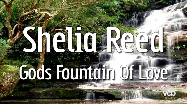 Shelia Reed - Gods Fountain Of Love